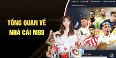 M88 - Nền tảng cá cược đáng tin cậy nhất Việt Nam